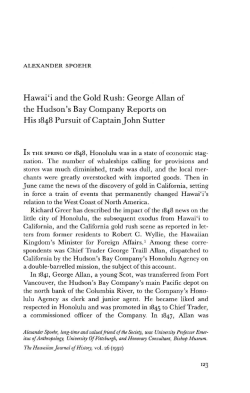 Hawai`i and the Gold Rush: George Allan of the Hudson`s