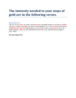 The intensity needed to your steps of gold are in the following verses.
