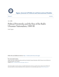 Political Perestroika and the Rise of the Rukh: Ukranian Nationalism