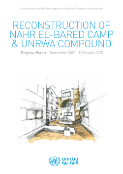 Reconstruction of Nahr el-Bared camp and UNRWA compound