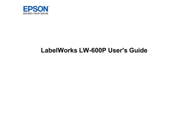 LabelWorks LW-600P User`s Guide