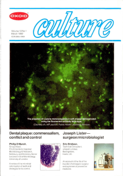 Dental plaque: commensalism, conflict and control Joseph Lister