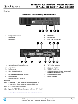 HP ProDesk 400 G3 MT/SFF * ProDesk 490 G3 MT HP ProOne 400