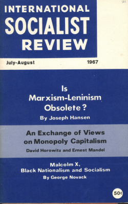 Joseph Hansen IS MARXISM &middot;LENINISM OBSOLETE?