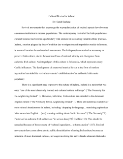 Cultural Revival in Ireland By: Sarah Seaberg Revival movements