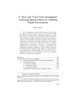 A &ldquo;Hot&rdquo; and &ldquo;Cool&rdquo; First Amendment: Analyzing Speech Effects in a