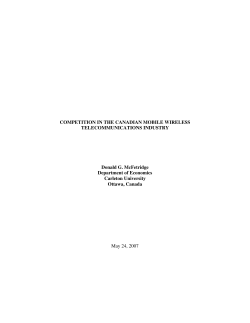 COMPETITION IN THE CANADIAN MOBILE WIRELESS