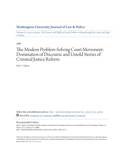 The Modern Problem-Solving Court Movement: Domination of