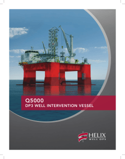 Helix Q5000 brochure - Helix Energy Solutions
