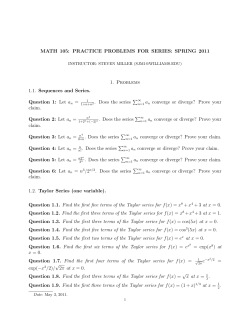 MATH 105: PRACTICE PROBLEMS FOR SERIES: SPRING 2011 1