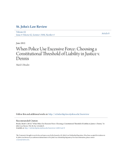 Choosing a Constitutional Threshold of Liability in Justice v. Dennis