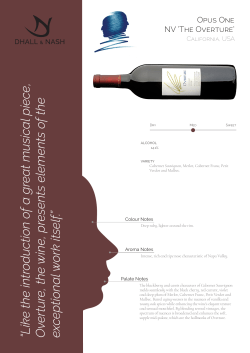 &ldquo;Like the introduction of a great musical piece, Overture, the wine