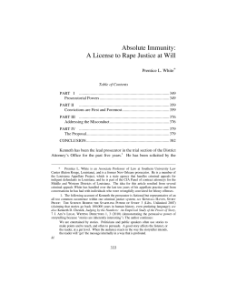 Absolute Immunity: A License to Rape Justice at Will