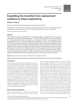 Expediting the transition from replacement medicine to tissue