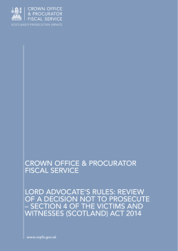 Lord Advocate`s Rules: Review of a Decision Not to Prosecute