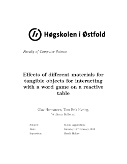 Effects of different materials for tangible objects for interacting with a