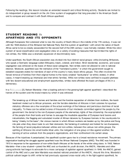 STUDENT READING 1: APARTHEID AND ITS OPPONENTS