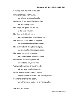 Proverbs 31:10-12,15,20,25-26,28-31