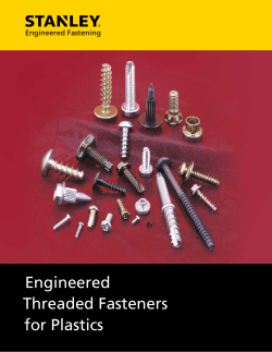 Threaded Fasteners for Plastics - Fastening Solution