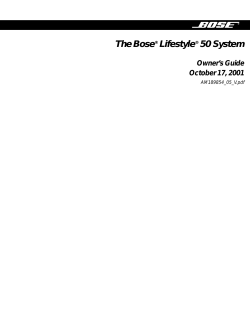 The Bose&reg; Lifestyle&reg; 50 System