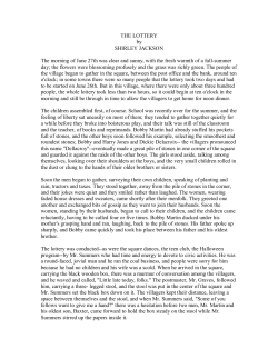 THE LOTTERY by SHIRLEY JACKSON The morning of June 27th
