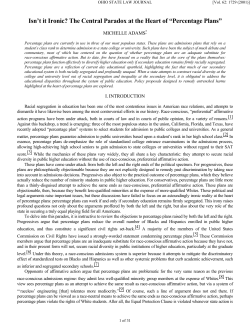 Isn`t it Ironic? The Central Paradox at the Heart of "Percentage Plans"