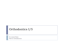 Orthodontics I lecture 5