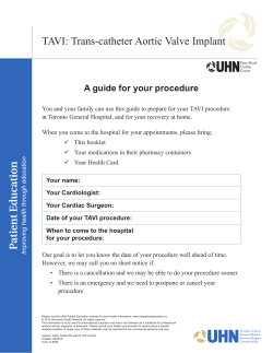 TAVI: Trans-catheter Aortic Valve Implant