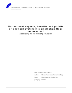 Motivational aspects, benefits and pitfalls of a reward system