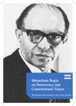 Menachem Begin on Democracy and Constitutional Values