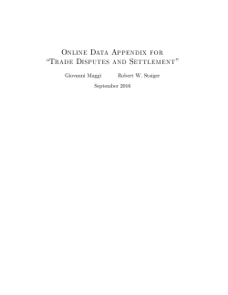 Online Data Appendix For &ldquo;Trade Disputes and Settlement&rdquo;
