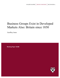 Business Groups Exist in Developed Markets Also: Britain since 1850