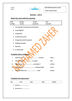 Revision Unit 4 Match the word with the meaning. Complete these