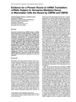 Evidence for a Pioneer Round of mRNA Translation: mRNAs