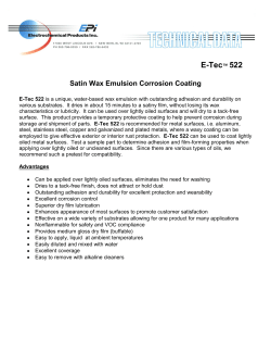 E-Tec&trade; 522 Satin Wax Emulsion Corrosion Coating