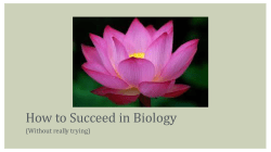 How to Succeed in Biology