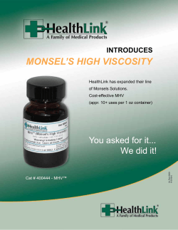 monsel`s high viscosity