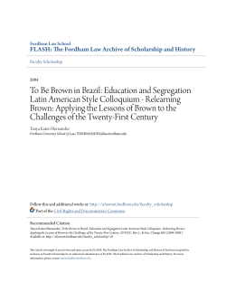 To Be Brown in Brazil: Education and Segregation Latin American
