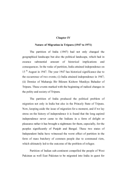Chapter IV Nature of Migration in Tripura (1947 to 1971) The