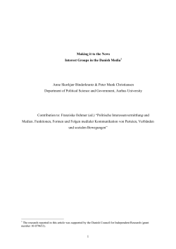 Making it to the News Interest Groups in the Danish