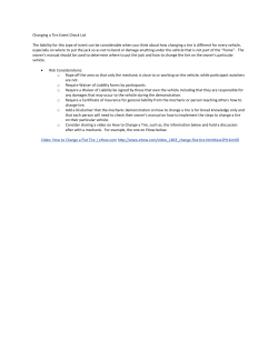 Changing a Tire Event Check List The liability for this type of event