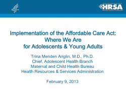 Implementation of the Affordable Care Act: Where We Are