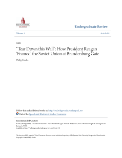 &ldquo;Tear Down this Wall&rdquo;: How President Reagan `Framed`