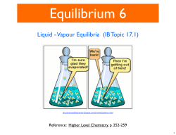 Liquid - Vapour Equilibria