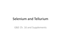 Selenium and Tellurium