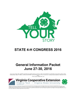 STATE 4-H CONGRESS 2016 General Information Packet June 27