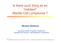 Is there such thing as an “indolent” Mantle Cell Lymphoma ?