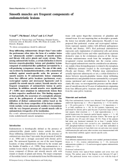 Smooth muscles are frequent components of endometriotic lesions