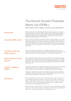 The Donuts Domain Protected Marks List (DPML).