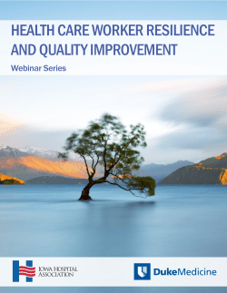 HEALTH CARE WORKER RESILIENCE AND QUALITY